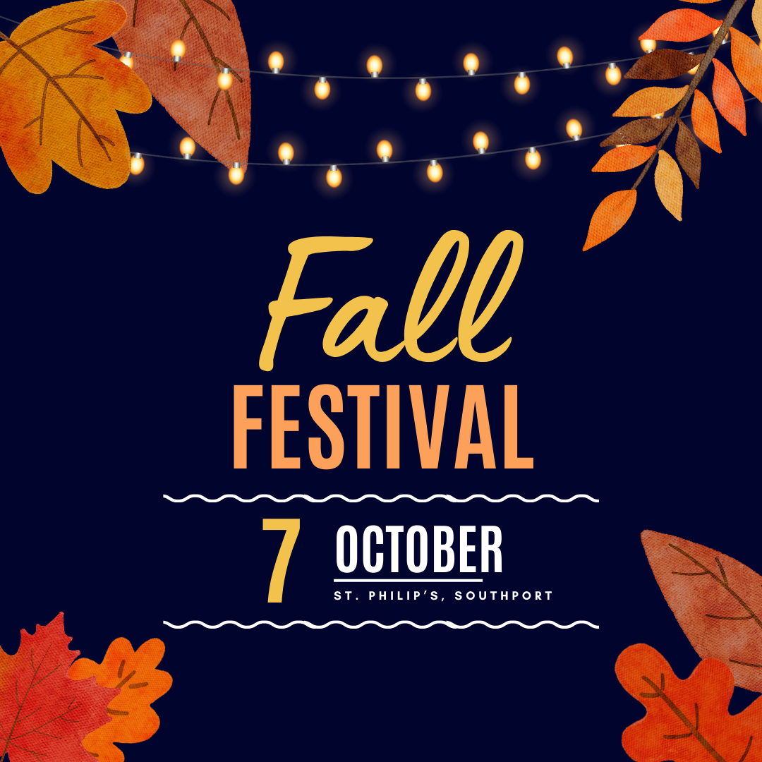 Fall Festival at St. Philip's, Southport Episcopal Diocese of East