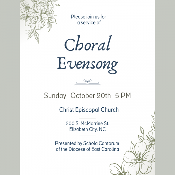 Evensong with Schola Cantorum at Christ Church, Elizabeth City